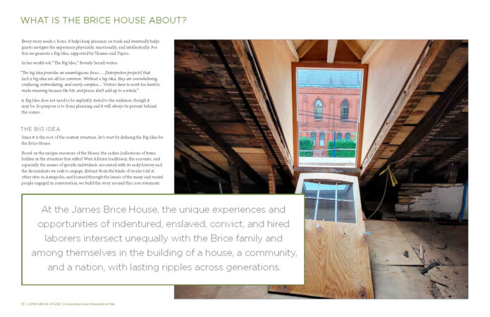 Inside a historic house with a large wooden dormer window. Text discusses experiences of laborers linked to the Brice House.